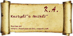 Keztyüs Anikó névjegykártya